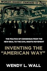 Télécharger le livre :  Inventing the "American Way"