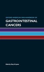 Télécharger le livre :  Oxford American Mini-Handbook of Gastrointestinal Cancers