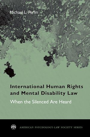 Téléchargez le livre :  International Human Rights and Mental Disability Law