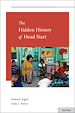 Télécharger le livre :  The Hidden History of Head Start