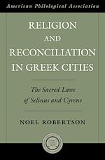 Télécharger le livre :  Religion and Reconciliation in Greek Cities