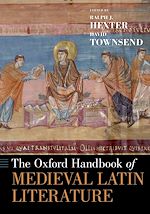 Télécharger le livre :  The Oxford Handbook of Medieval Latin Literature