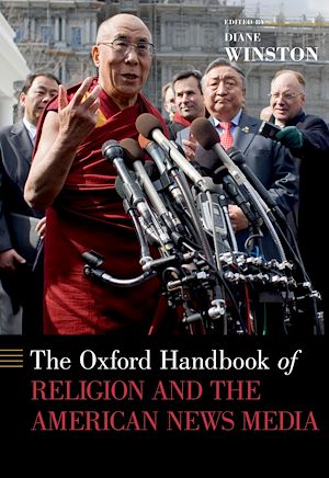 Téléchargez le livre :  The Oxford Handbook of Religion and the American News Media