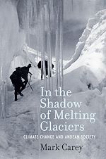 Télécharger le livre :  In the Shadow of Melting Glaciers