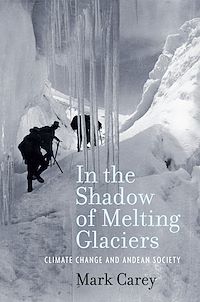 Téléchargez le livre :  In the Shadow of Melting Glaciers