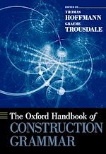 Télécharger le livre :  The Oxford Handbook of Construction Grammar