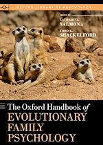 Télécharger le livre :  The Oxford Handbook of Evolutionary Family Psychology