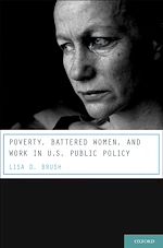 Télécharger le livre :  Poverty, Battered Women, and Work in U.S. Public Policy