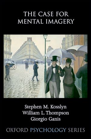 Téléchargez le livre :  The Case for Mental Imagery