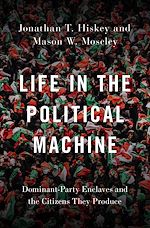 Télécharger le livre :  Life in the Political Machine