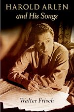 Télécharger le livre :  Harold Arlen and His Songs