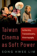 Télécharger le livre :  Taiwan Cinema as Soft Power