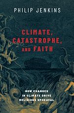 Télécharger le livre :  Climate, Catastrophe, and Faith
