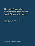 Télécharger le livre :  Hominin Postcranial Remains from Sterkfontein, South Africa, 1936-1995