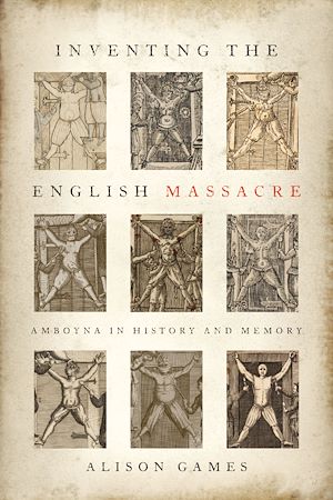 Téléchargez le livre :  Inventing the English Massacre