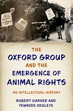 Télécharger le livre :  The Oxford Group and the Emergence of Animal Rights