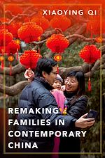 Télécharger le livre :  Remaking Families in Contemporary China