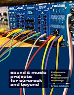 Télécharger le livre :  Sound & Music Projects for Eurorack and Beyond