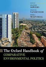 Télécharger le livre :  The Oxford Handbook of Comparative Environmental Politics