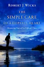 Télécharger le livre :  The Simple Care of a Hopeful Heart