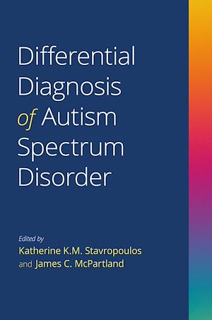 Téléchargez le livre :  Differential Diagnosis of Autism Spectrum Disorder