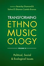 Télécharger le livre :  Transforming Ethnomusicology Volume II