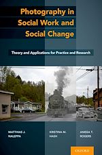 Télécharger le livre :  Photography in Social Work and Social Change