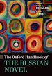 Télécharger le livre :  The Oxford Handbook of the Russian Novel