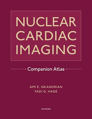 Download the eBook: Nuclear Cardiac Imaging Companion Atlas