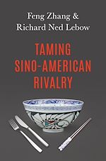 Télécharger le livre :  Taming Sino-American Rivalry