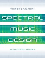 Télécharger le livre :  Spectral Music Design