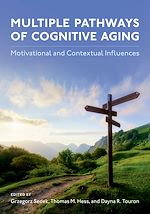 Télécharger le livre :  Multiple Pathways of Cognitive Aging