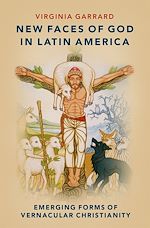Télécharger le livre :  New Faces of God in Latin America