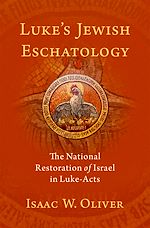 Télécharger le livre :  Luke's Jewish Eschatology