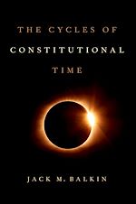 Télécharger le livre :  The Cycles of Constitutional Time