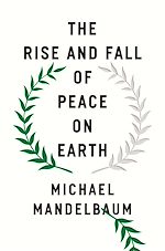Télécharger le livre :  The Rise and Fall of Peace on Earth