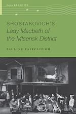 Télécharger le livre :  Shostakovich's Lady Macbeth of the Mtsensk District