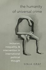 Télécharger le livre :  The Humanity of Universal Crime