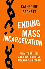 Télécharger le livre :  Ending Mass Incarceration