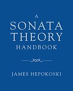 Télécharger le livre :  A Sonata Theory Handbook