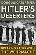 Télécharger le livre :  Hitler's Deserters