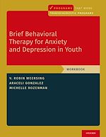 Télécharger le livre :  Brief Behavioral Therapy for Anxiety and Depression in Youth
