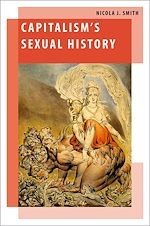 Télécharger le livre :  Capitalism's Sexual History