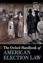 Télécharger le livre :  The Oxford Handbook of American Election Law