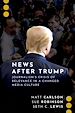 Télécharger le livre :  News After Trump
