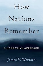Télécharger le livre :  How Nations Remember