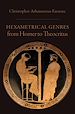 Télécharger le livre :  Hexametrical Genres from Homer to Theocritus