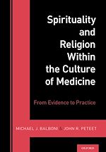 Télécharger le livre :  Spirituality and Religion Within the Culture of Medicine