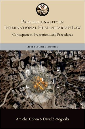 Téléchargez le livre :  Proportionality in International Humanitarian Law