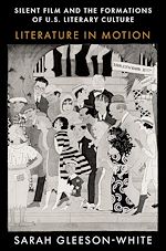 Télécharger le livre :  Silent Film and the Formations of U.S. Literary Culture